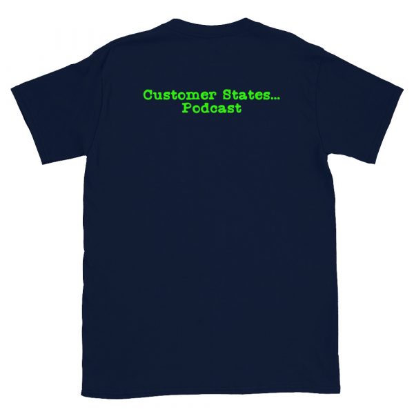 That's not warranty! Customer States... Podcast T shirt! - Image 3