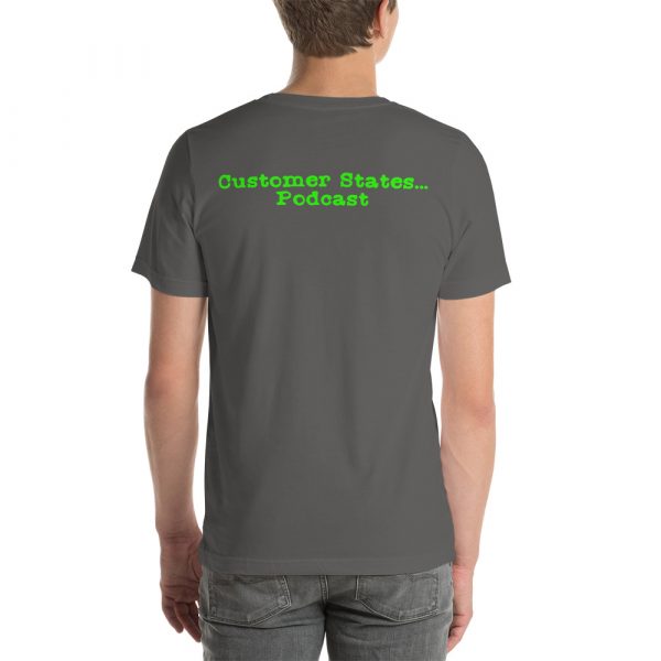 Are you going to tell the story or am I? Customer States T shirt - Image 6