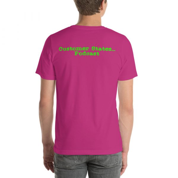Are you going to tell the story or am I? Customer States T shirt - Image 5