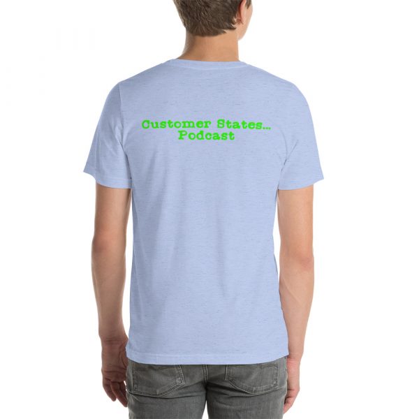 Waiters gonna wait Customer States Podcast t-shirt - Image 14