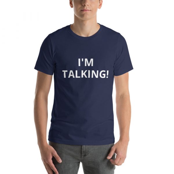 I'M TALKING Customer States T-Shirt - Image 5